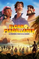 Elcano y Magallanes: la primera vuelta al mundo free movies
