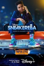 Sneakerella: Cenicienta en zapatillas free movies