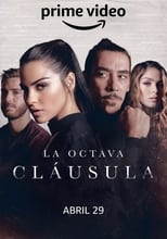 La Octava Clausula free movies