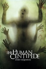 The Human Centipede free movies