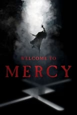 Welcome to Mercy free movies
