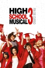 High School Musical 3: Fin de curso free movies