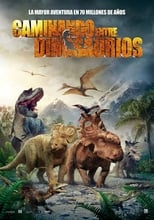 Caminando entre dinosaurios free movies