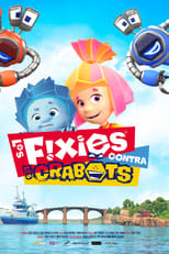 Los Fixies contra los Crabots free movies
