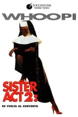 Sister Act 2: De vuelta al convento free movies