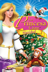 La princesa Cisne: Navidad free movies