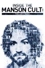 Inside the Manson Cult: The Lost Tapes free movies