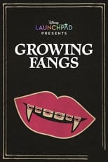Growing Fangs free movies