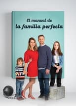 El manual de la familia perfecta free movies