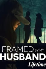 Framed by My Husband free movies