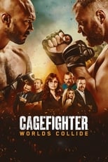 Cagefighter: Worlds Collide free movies
