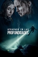 Atrapada en las profundidades free movies