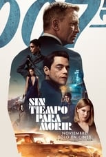 007: Sin Tiempo Para Morir free movies