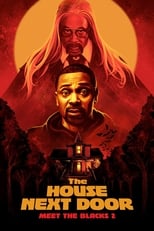 The House Next Door: Meet the Blacks 2 free movies