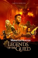Monster Hunter: Leyendas del gremio free movies