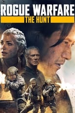 Rogue Warfare 2 : The Hunt free movies