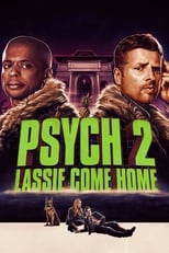 Psych 2: Lassie Come Home free movies