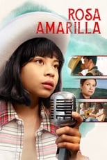Rosa Amarilla free movies