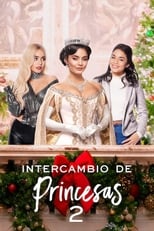 Cambio De Princesa 2 free movies