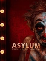ASYLUM: Cuentos Retorcidos de Terror y Fantasía free movies