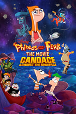Phineas y Ferb: Candace contra el universo free movies