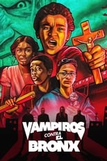 Vampiros contra el Bronx free movies