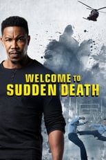 Welcome to Sudden Death free movies
