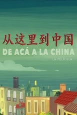 De acá a la China