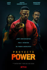 Proyecto Power free movies