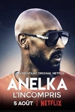 Anelka : El incomprendido free movies