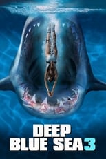 Deep Blue Sea 3 free movies