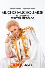 Mucho mucho amor: La leyenda de Walter Mercado free movies
