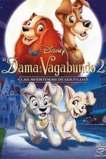 La Dama y el Vagabundo 2 free movies