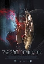The Soul Conductor free movies