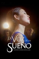 La Voz de un Sueño free movies
