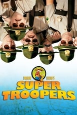 Super Troopers free movies