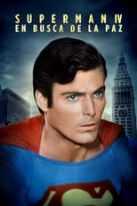 Superman IV: En busca de la paz free movies