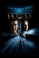 The Skulls: Sociedad secreta free movies