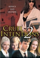 Crueles intenciones 2 free movies