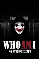 Who Am I: Ningún Sistema es Seguro free movies