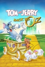 Tom y Jerry: Regreso al mundo de OZ free movies