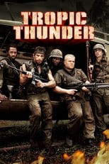 Tropic Thunder, ¡una guerra muy perra! free movies