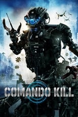 Comando Kill free movies