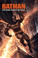 Batman: El regreso del Caballero Oscuro, Parte 2 free movies