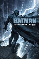 Batman: El regreso del Caballero Oscuro, Parte 1 free movies