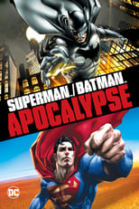 Superman/Batman: Apocalipsis free movies