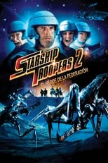 Starship Troopers 2: El héroe de la federación free movies