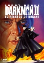 Darkman II: El regreso de Durant free movies