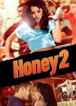 Honey 2 free movies