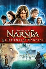 Las crónicas de Narnia: El príncipe Caspian free movies